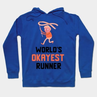 World's Okayest Runner Hoodie